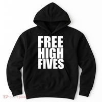 Free High Fives Hoodie thumb 0