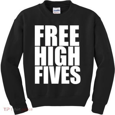 Free High Fives Kids Sweatshirt