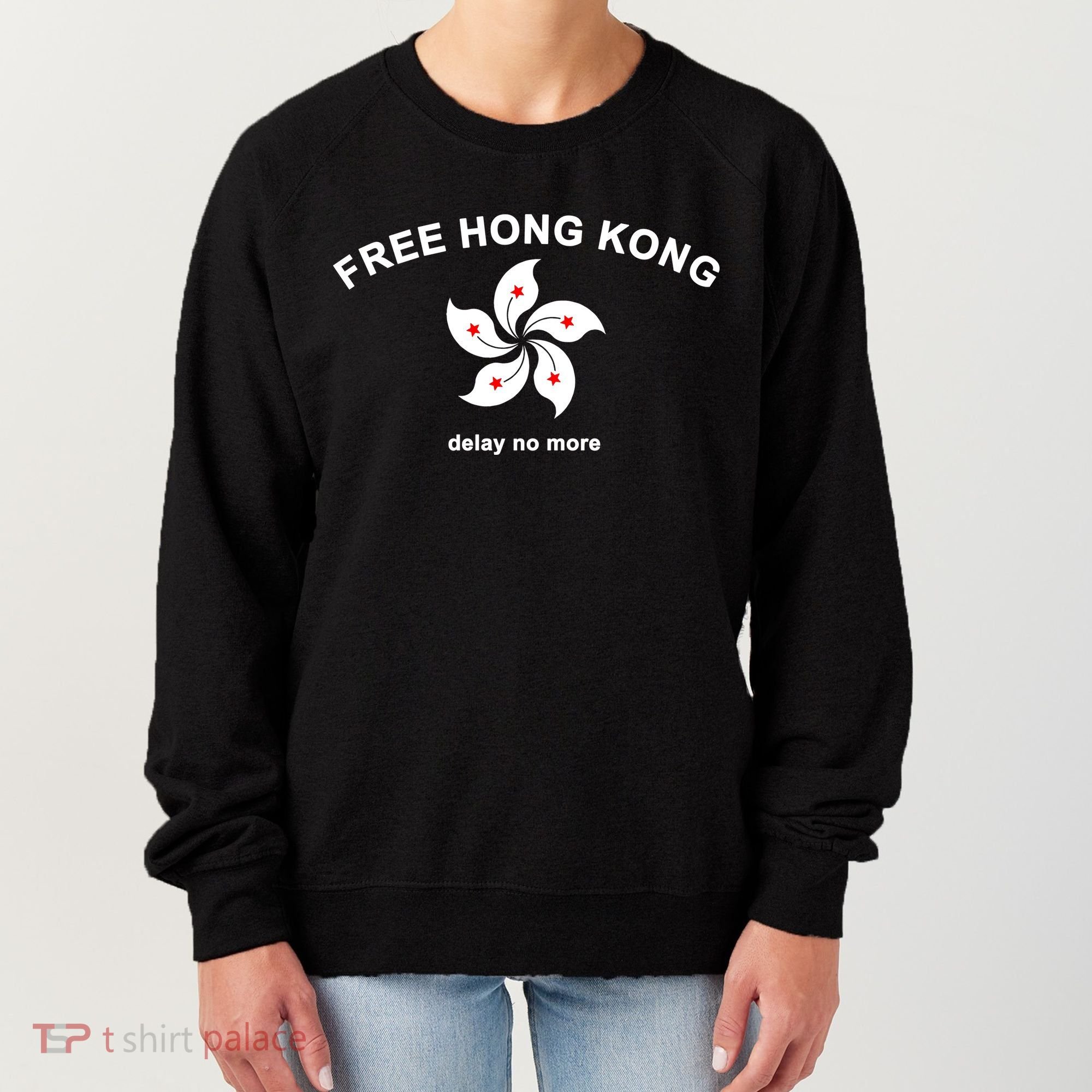 Free Hong Kong Delay No More Women's Sweatshirt