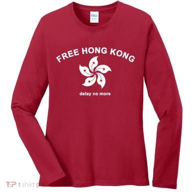 Free Hong Kong Delay No More Women's Long Sleeve Shirt