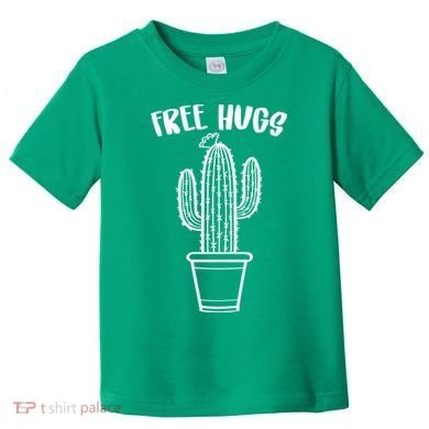 Free Hugs Cactus Toddler T-Shirt