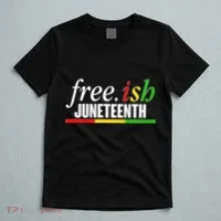 Free-ish Juneteenth T-Shirt thumb 5