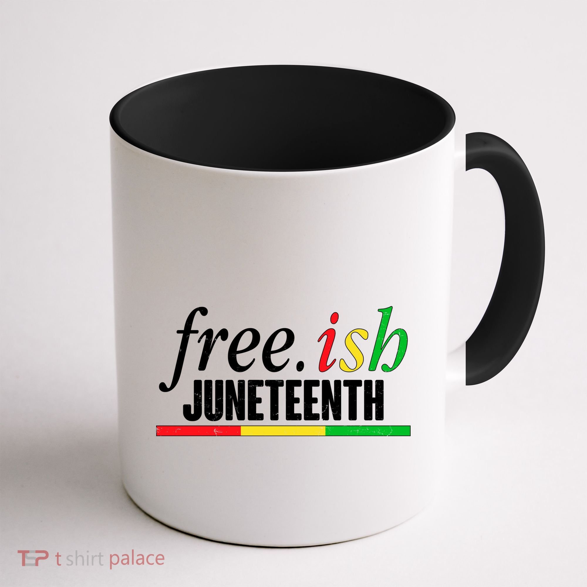 Free-ish Juneteenth Coffee Mug