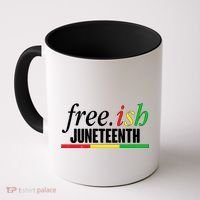 Free-ish Juneteenth Coffee Mug thumb 0