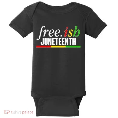 Free-ish Juneteenth Baby Bodysuit