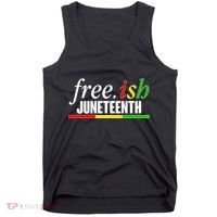 Free-ish Juneteenth Tank Top thumb 0