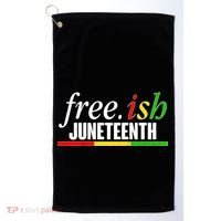 Free-ish Juneteenth Golf Towel thumb 0