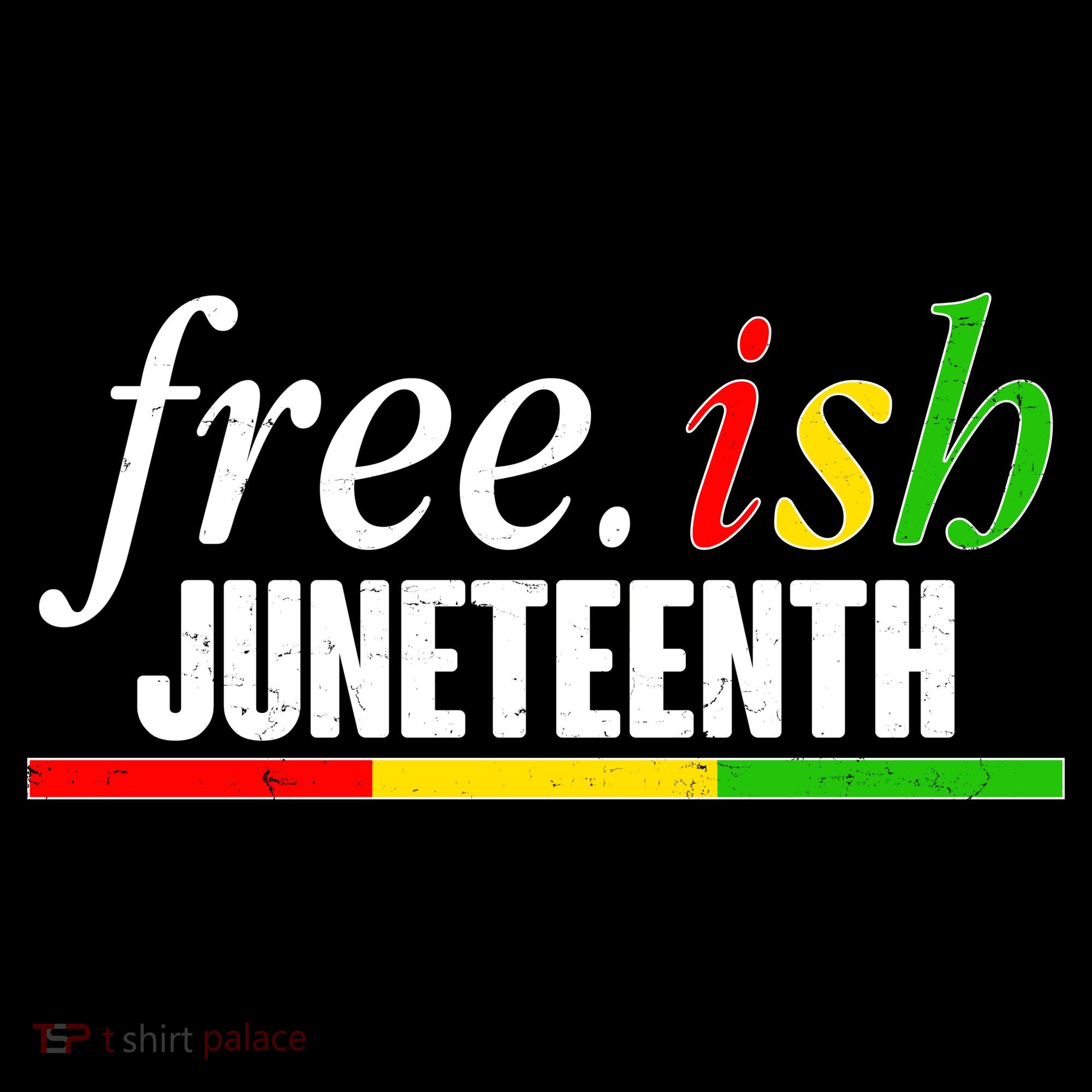 Free-ish Juneteenth Toddler T-Shirt