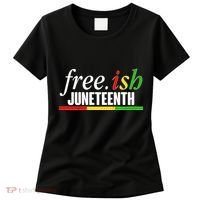 Free-ish Juneteenth Women's T-Shirt thumb 0