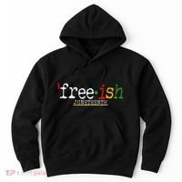 Free-ish Juneteenth June 19 1865 African American History Hoodie thumb 0