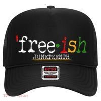 Free-ish Juneteenth June 19 1865 African American History Hat thumb 0