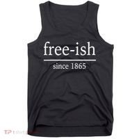 Free-ish Since 1865 Tank Top thumb 0