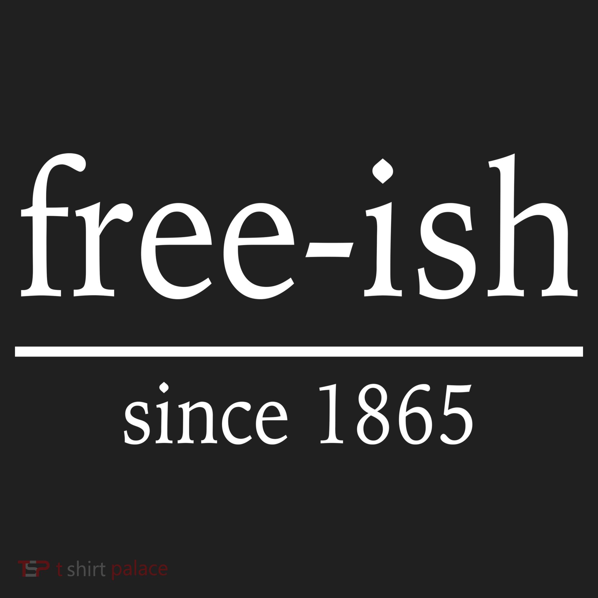 Free-ish Since 1865 Golf Towel