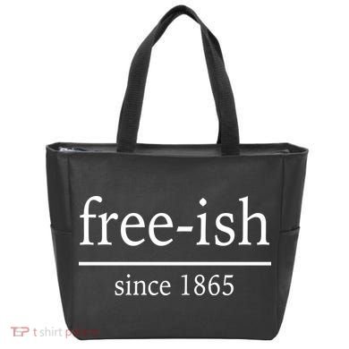 Free-ish Since 1865 Tote Bag