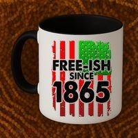 Free-ish Since 1865 Juneteenth Coffee Mug thumb 2