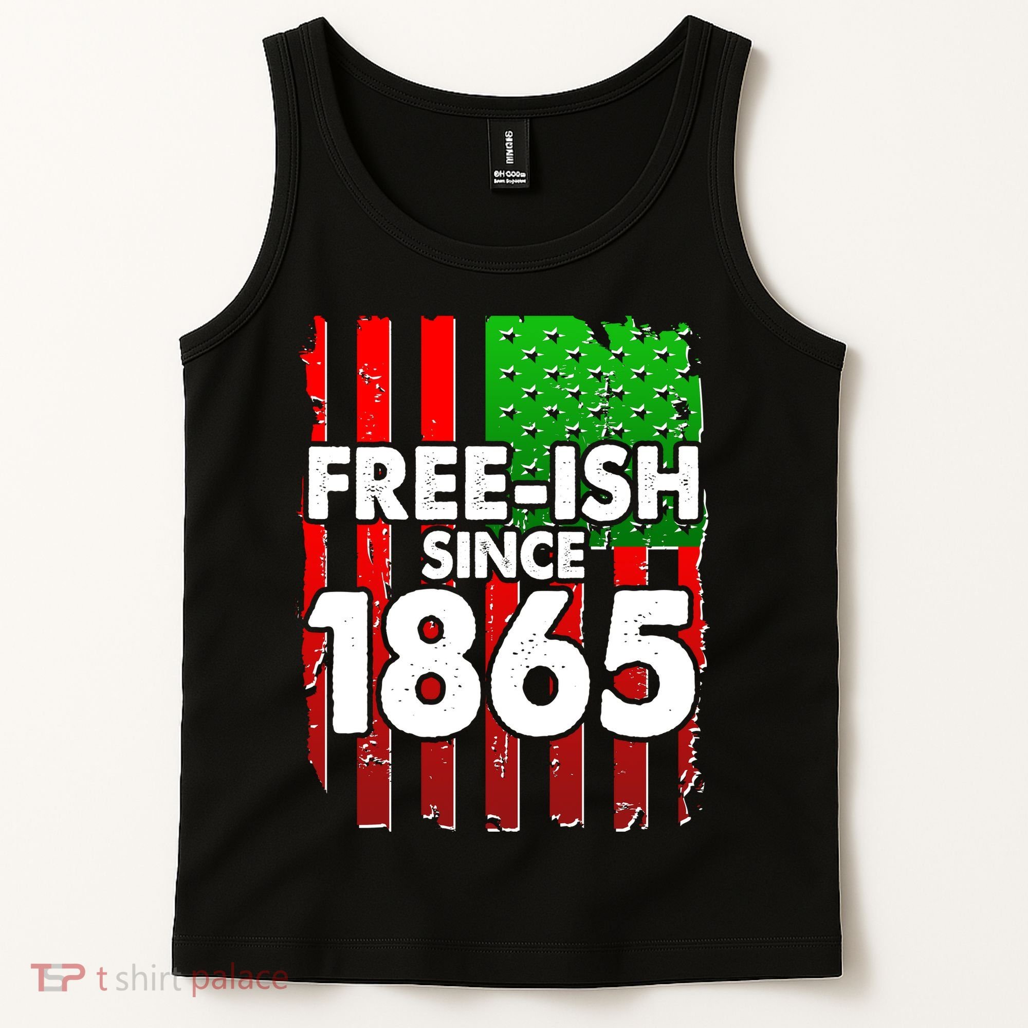 Free-ish Since 1865 Juneteenth Tank Top