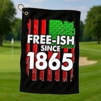 Free-ish Since 1865 Juneteenth Golf Towel thumb 1