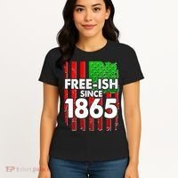 Free-ish Since 1865 Juneteenth Women's T-Shirt thumb 4