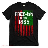 Free-ish Since 1865 Juneteenth Day Flag Black Pride T-Shirt thumb 0
