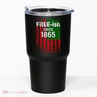 Free-ish Since 1865 Juneteenth Day Flag Black Pride Tumbler thumb 0