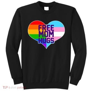 Free Mom Hugs LGBT Support Sweatshirt