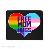 Free Mom Hugs LGBT Support Mousepad thumb 0