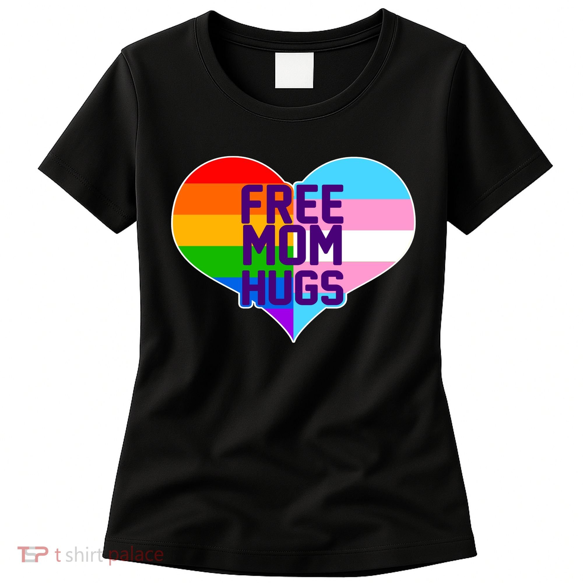 Free Mom Hugs LGBT Support Women's T-Shirt
