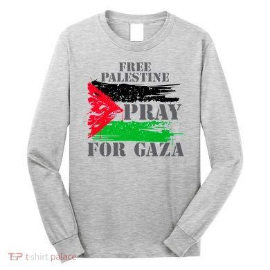 Free Palestine Pray For Gaza Palestinian Flag Long Sleeve Shirt