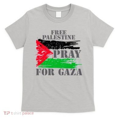 Free Palestine Pray For Gaza Palestinian Flag T-Shirt