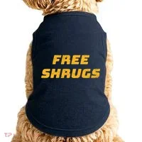 Free Shrugs Doggie Tank thumb 0