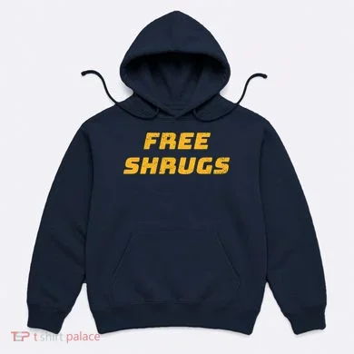 Free Shrugs Hoodie
