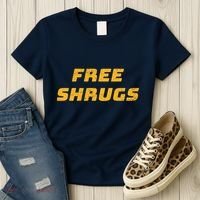Free Shrugs Women's T-Shirt thumb 3
