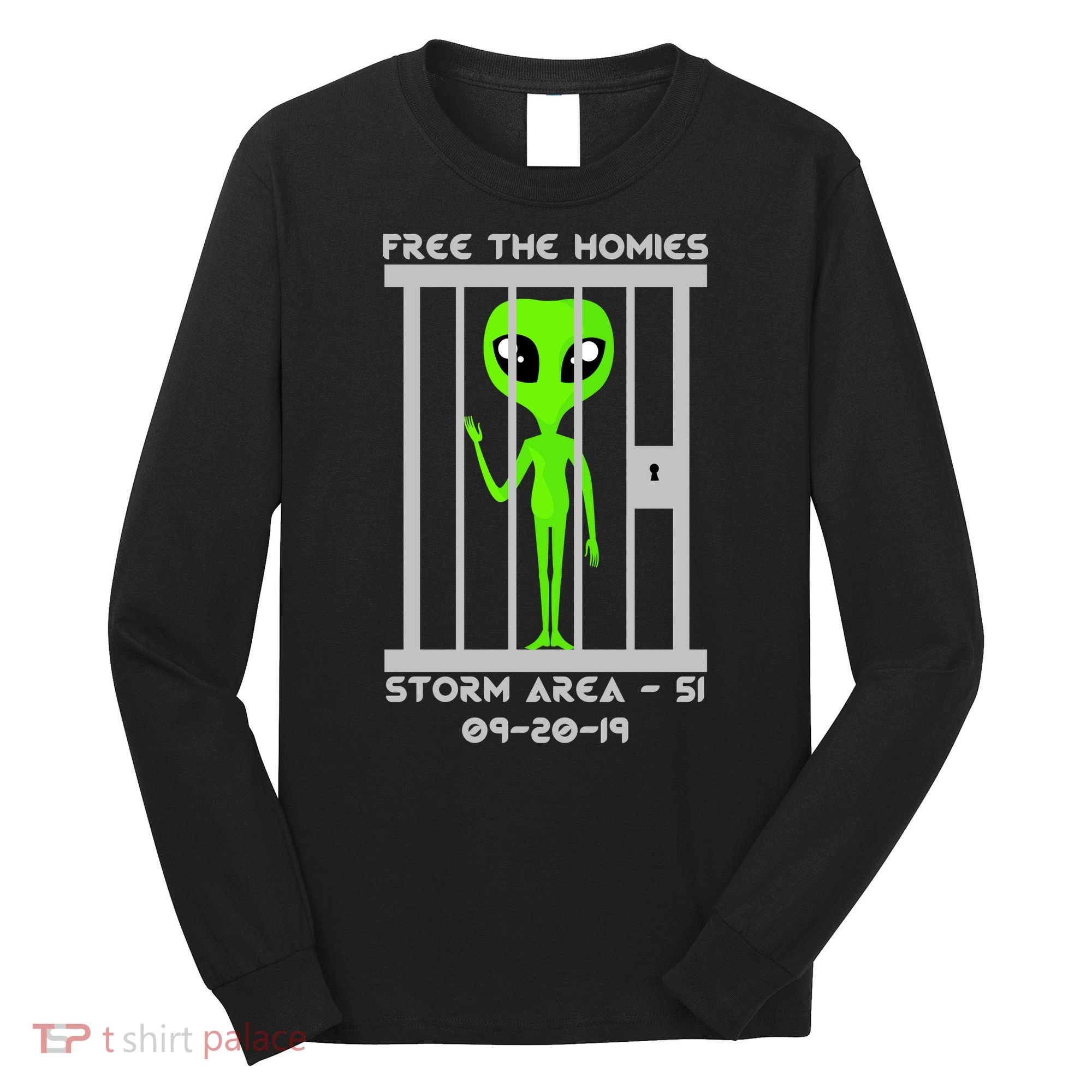 Free The Aliens Storm Area 51 Long Sleeve Shirt