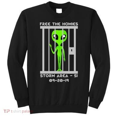 Free The Aliens Storm Area 51 Sweatshirt