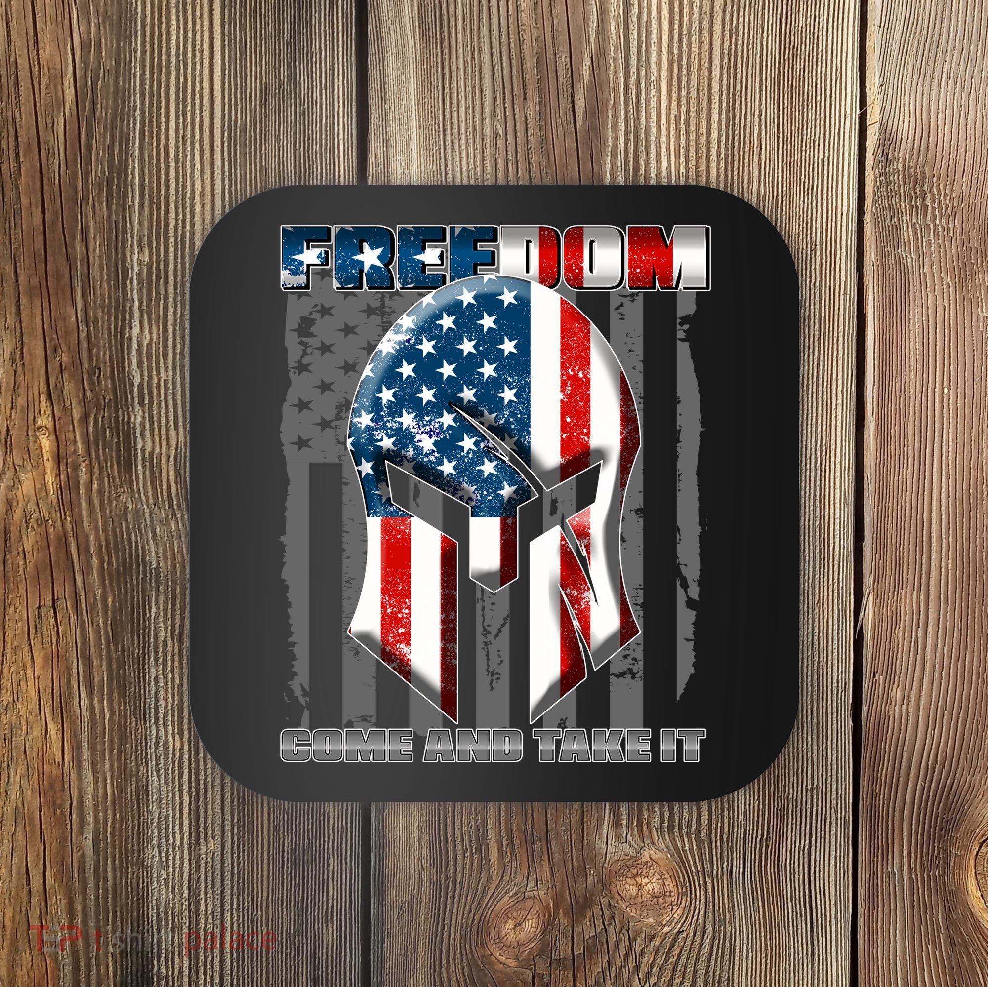 Freedom Come And Take It Gladiator US Flag Coaster