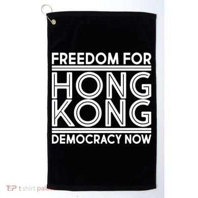 Freedom For Hong Kong Democracy Now Golf Towel