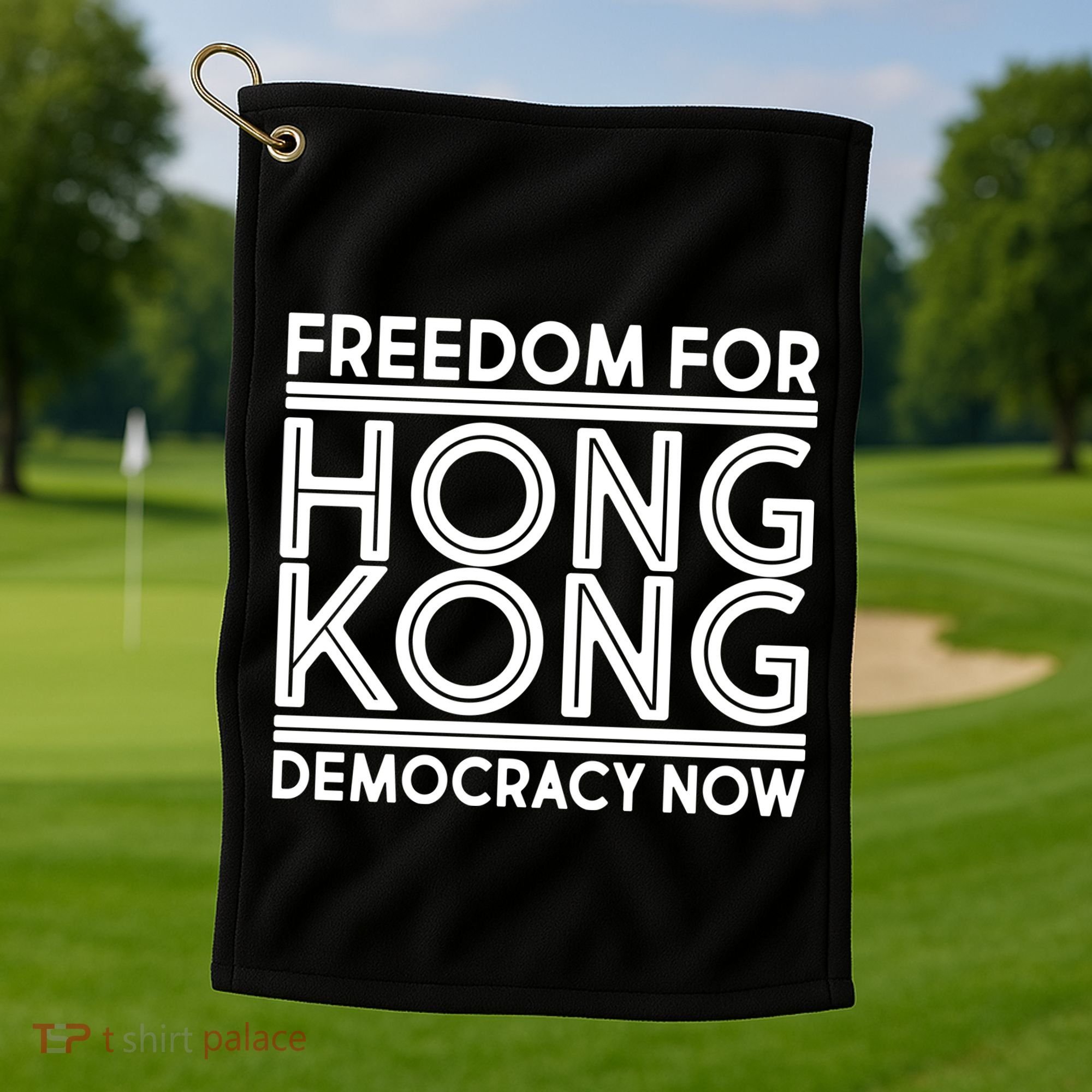 Freedom For Hong Kong Democracy Now Golf Towel