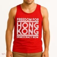 Freedom For Hong Kong Democracy Now Tank Top thumb 3