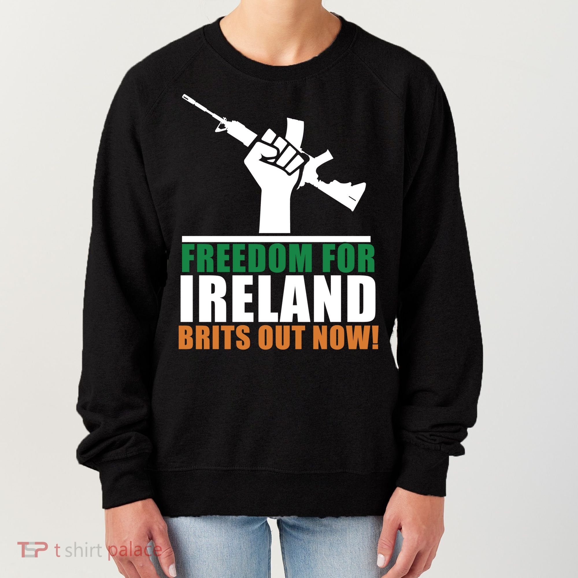 Freedom For Ireland Brits Out Now Women's Sweatshirt