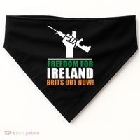 Freedom For Ireland Brits Out Now USA-Made Doggie Bandana thumb 0