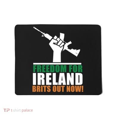 Freedom For Ireland Brits Out Now Mousepad