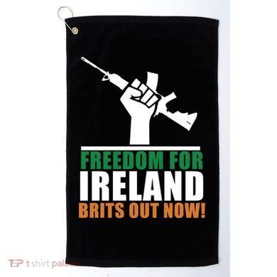 Freedom For Ireland Brits Out Now Golf Towel