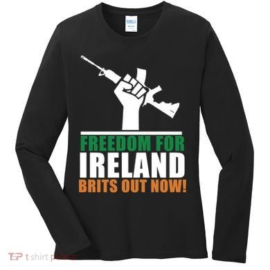Freedom For Ireland Brits Out Now Women's Long Sleeve Shirt