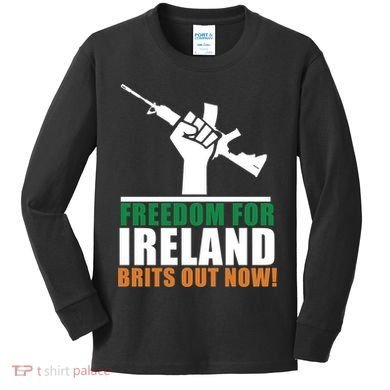 Freedom For Ireland Brits Out Now Kids Long Sleeve Shirt