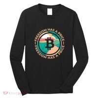 Freedom Has  Price Bitcoin Long Sleeve Shirt thumb 0