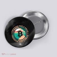 Freedom Has  Price Bitcoin Button thumb 0