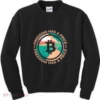Freedom Has  Price Bitcoin Kids Sweatshirt thumb 0
