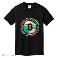 Freedom Has  Price Bitcoin Kids T-Shirt thumb 0