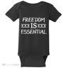 Freedom Is Essential Baby Bodysuit