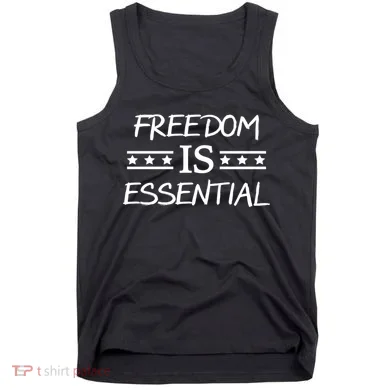 Freedom Is Essential  Tank Top